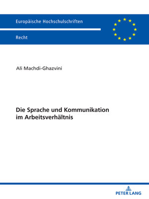 cover image of Die Sprache und Kommunikation im Arbeitsverhaeltnis